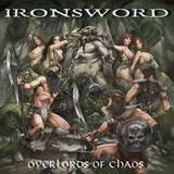 Ironsword - Overlords of Chaos